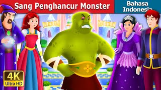 Sang Penghancur Monster | The Beast Slayer Story in Indonesian| @IndonesianFairyTales