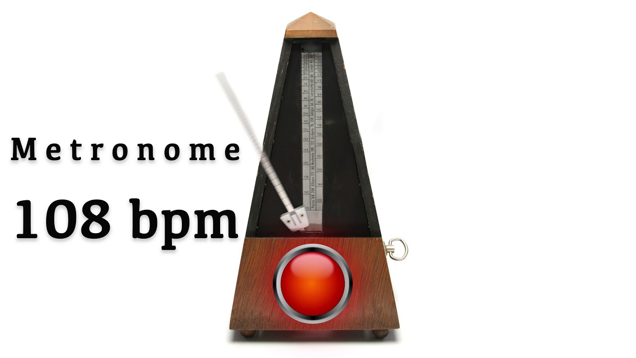Metronome 108 bpm 🎼 - YouTube