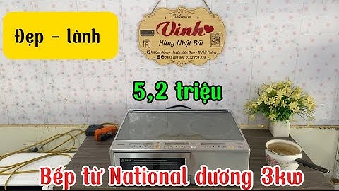 BẾP TỪ DƯƠNG NA HÀNG ĐẸP CÔNG SUẤT LƯỚN 3KW, GIÁ 5.2 TRIỆU zalo 0389786807 0932703398