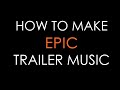 April fools how to make epic trailer music