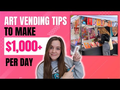 Art Vending Tips to Make ,000+ a Day at Street Fairs