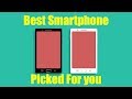 [Hindi] How to Buy or Choose a PERFECT Smartphone??