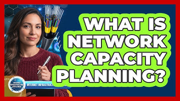 What Is Network Capacity Planning?