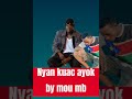 Nyan Kuac Ayok By Mou Mb New Song 2026 Southsudan Music