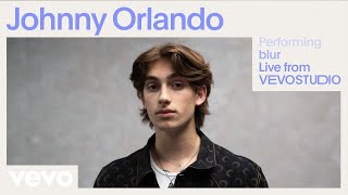 Johnny Orlando - blur (Live Performance) | Vevo