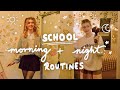 School morning  night routine  chatty grwm