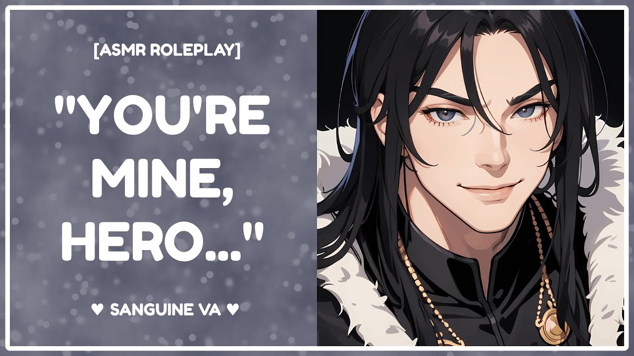 The Demon King Finally Wins You Over [M4A] [Fantasy] [Villain] [ASMR RP] [Part 4]