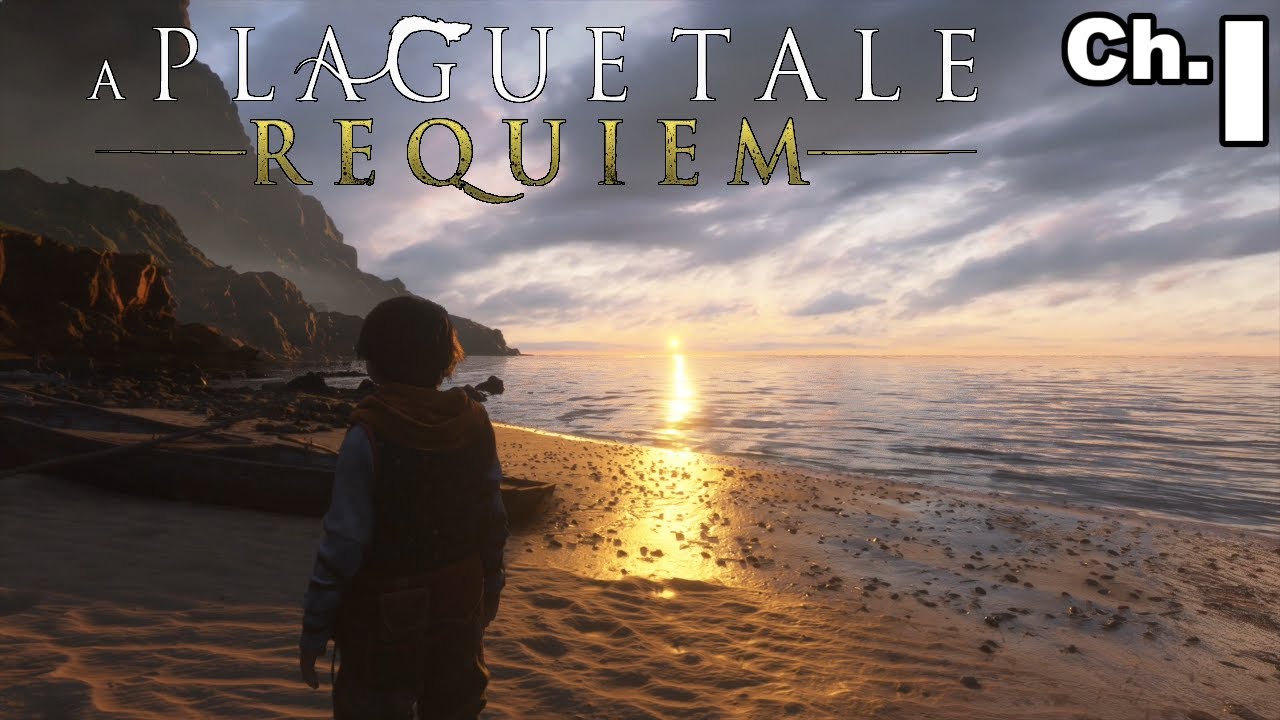 A Plague Tale: Requiem - Chapter 1 - Under A New Sun