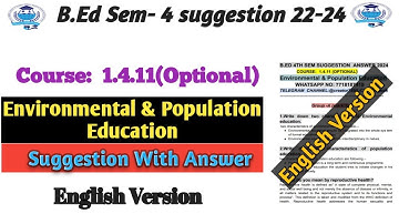 B.Ed 4th sem EVS ( Environmental & Population education) english version 2024 suggestion mark-2
