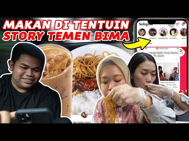 MAKAN DI TENTUIN STORY TEMEN BIMA | MAKAN TERUSUH !! PALLING BANYAK!! class=