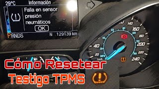 SEÑAL RUEDAS BAJAS ACTIVA, CÓMO RESETEAR. TPMS