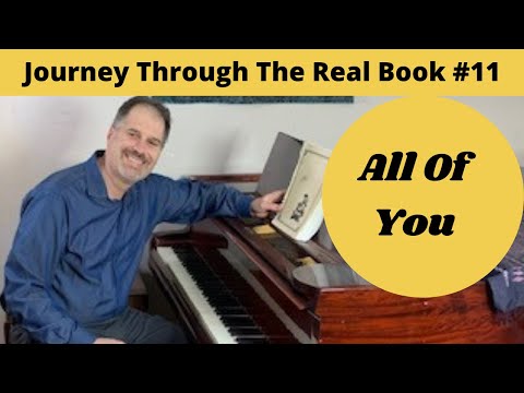 All Of You: Journey Through The Real Book #11 (Jazz Piano Lesson)