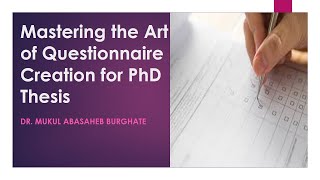 Mastering the Art of Questionnaire Creation for PhD Thesis #questionnaire #phd #thesis