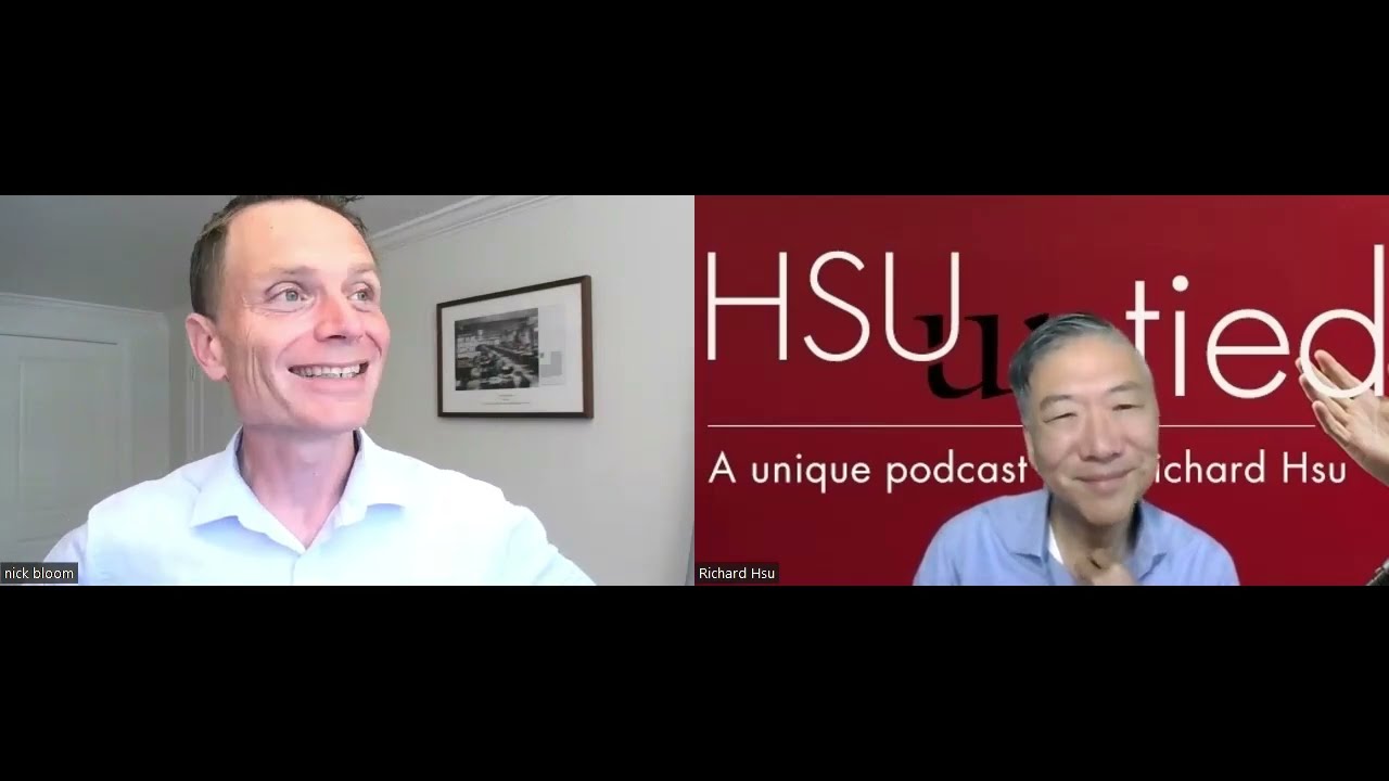Hsu Untied interview with Nick Bloom, Professor at Stanford University