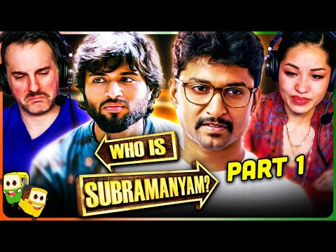 YEVADE SUBRAMANYAM (Part 1) Movie Reaction! | Nani | Malvika Nair | Vijay Devarakonda