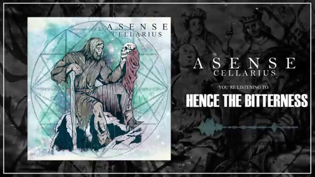 Watch Asense - Hence the Bitterness (ALBUM TRACK) on YouTube Watch Asense - Hence the Bitterness (ALBUM TRACK) on YouTube
