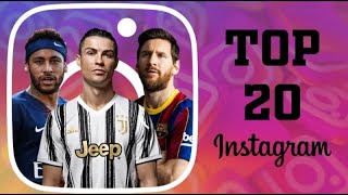 TOP 20 FOOTBALLERS WITH MOST INSTAGRAM FOLLOWERS | 2021 |