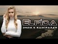 Elfida dndm   remix sami smayll 