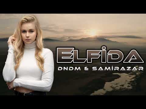 Elfida -DNDM \u0026 ( Remix Sami İsmayıllı )