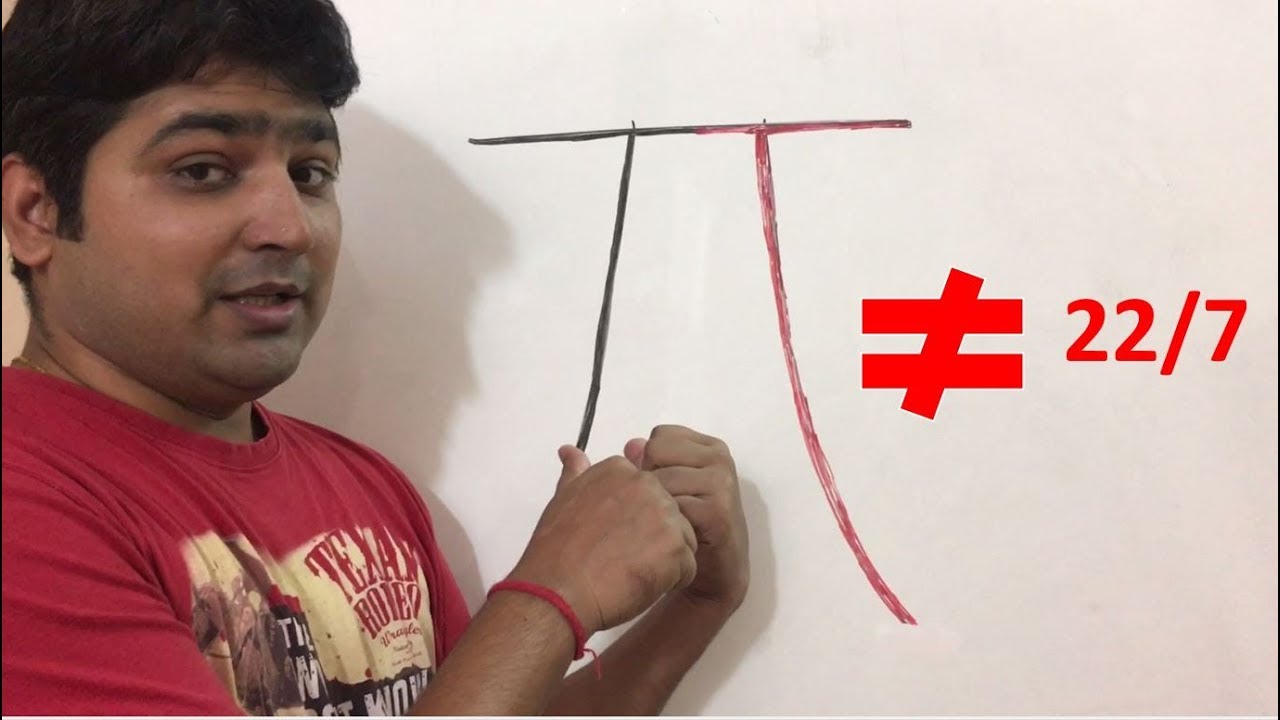 Pi Is Not Equal To 22 7 In Hindi Youtube