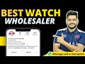 Best Watch Wholesaler in India | Watch Wholesale Market | Sm Accessories