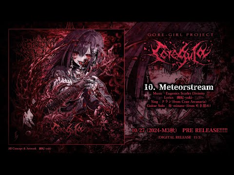 GORE-GIRL PROJECT―XIII (feat. エレジア・モネ \u0026 Eugenics Scarlet Divinity)
