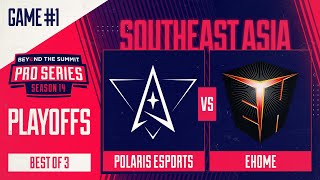 Polaris vs EHOME Game 1 - BTS Pro Series 14 SEA: Playoffs w/ Kips & hairy_freak @Beyondthesummit