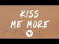 Doja Cat - Kiss Me More (Lyrics) Feat. SZA