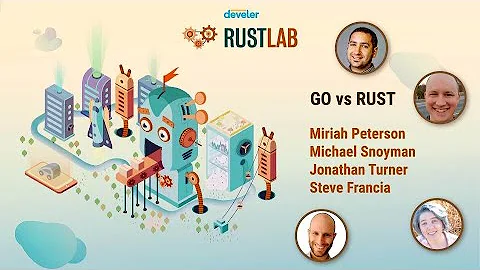 Rust Vs Go Panel - Miriah Peterson, Michael Snoyman, Jonathan Turner, Steve Francia