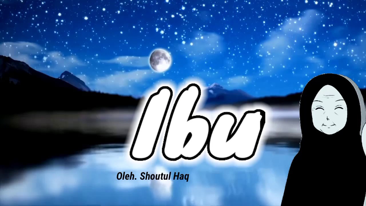 Lagu Ibu + lirik | Lagu untuk ibu - YouTube