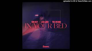 Tom Enzy, Jean Juan & Yola Recoba - In Your Bed (Extended Mix) Resimi