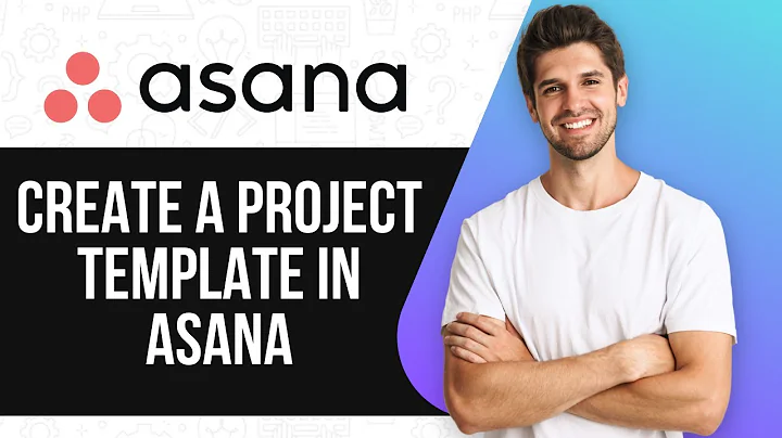 How to Create a Project Template in Asana