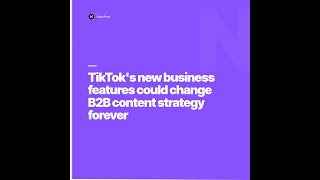 TikTok just rolled out business messaging, lead generation forms, and CRM integrations. Everyone's c