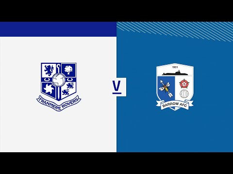 Tranmere Barrow Goals And Highlights