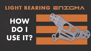 Light Bearing Enigma | How do I use it?