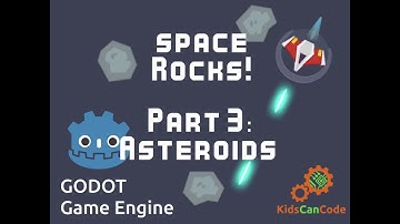 Space Rocks! Godot Tutorial Part 3