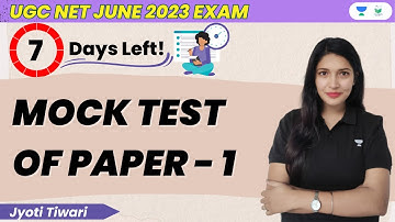 Mock Test of Paper-1 | UGC NET June 2023 Exam | Jyoti Tiwari