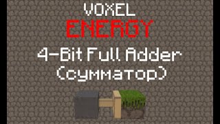 Voxel Energy: 4-Bit Full Adder
