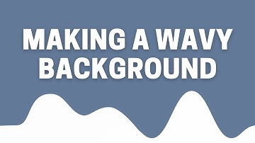 Making a Wavy background | Effects | HTML & CSS