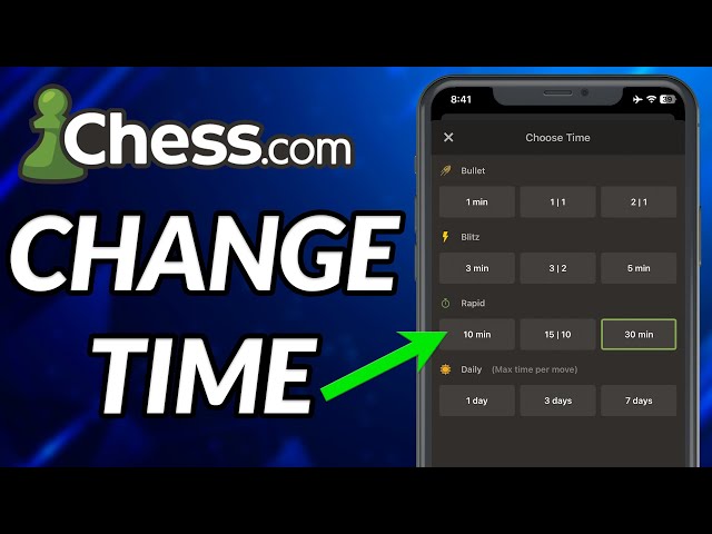 Change time limit on  app - Chess Forums 