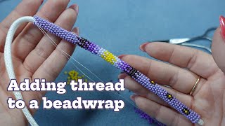 How to add thread to a bead wrap (double thread method)