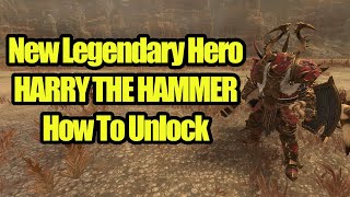 NEW LEGENDARY HERO - HARRY THE HAMMER - Total War Warhammer 3 - Patch 3.1