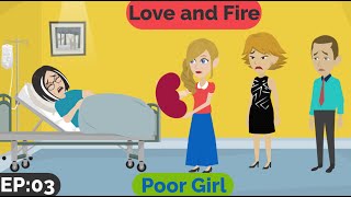 ❤ Love and Fire Part 3 | English story | Learn English | Animated stories
