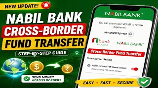 Cross-Border Fund Transfer from Nepal to India | nabil bank cross border money transfer 