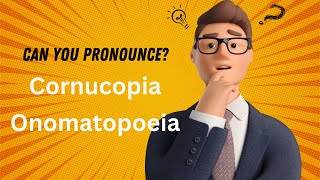 Can YOU Pass The English Pronunciation Test Cornucopia and Onomatopoeia Challenge!