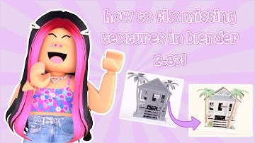 How to fix missing textures in blender 2.83!