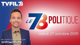 Le 7/8 Politique : Edition du mardi 27 octobre 2015