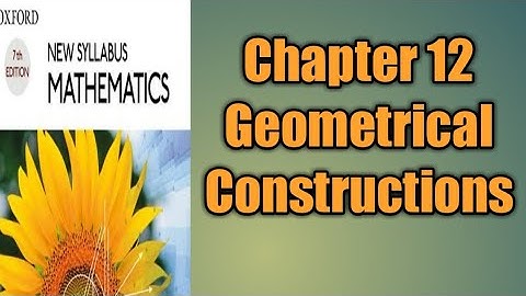 Ex 12A||Q#1,2,3||Chapter #12||Geometrical Construction || O level math ||D1 math ||NSM1