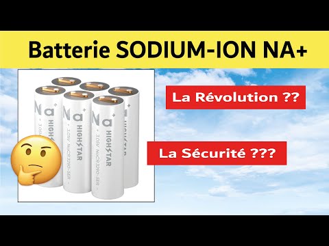 les nouvelles batteries SODIUM ION