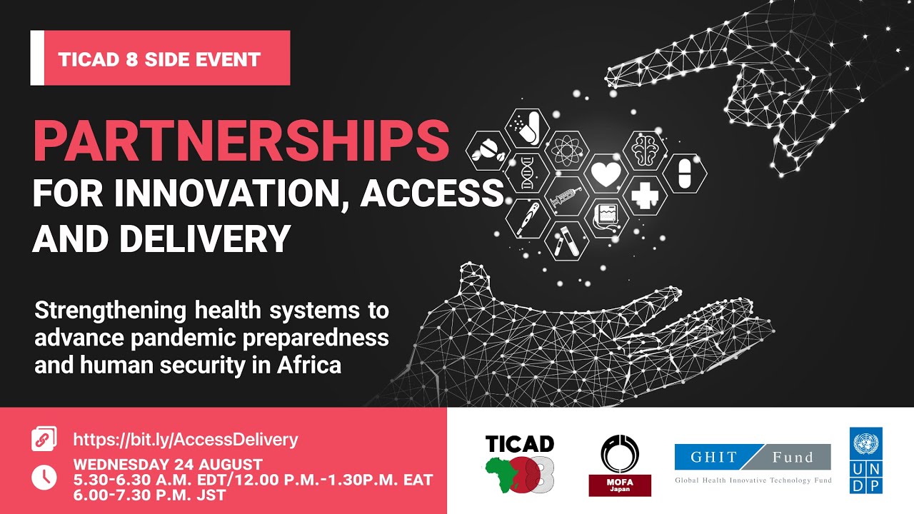 TICAD8 Side event: Partnerships for innovation, access and delivery